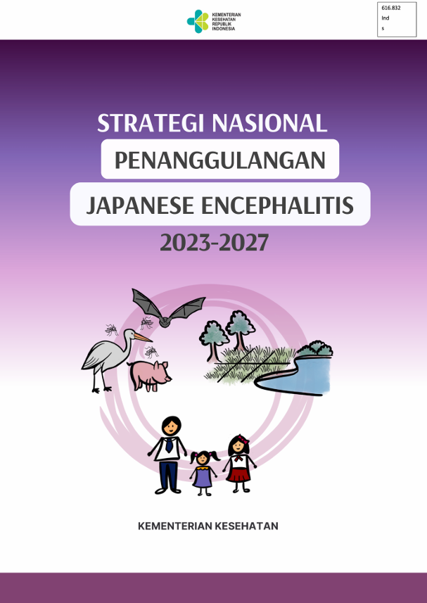 Strategi Nasional Penanggulangan Japanese Encephalitis 2023-2027