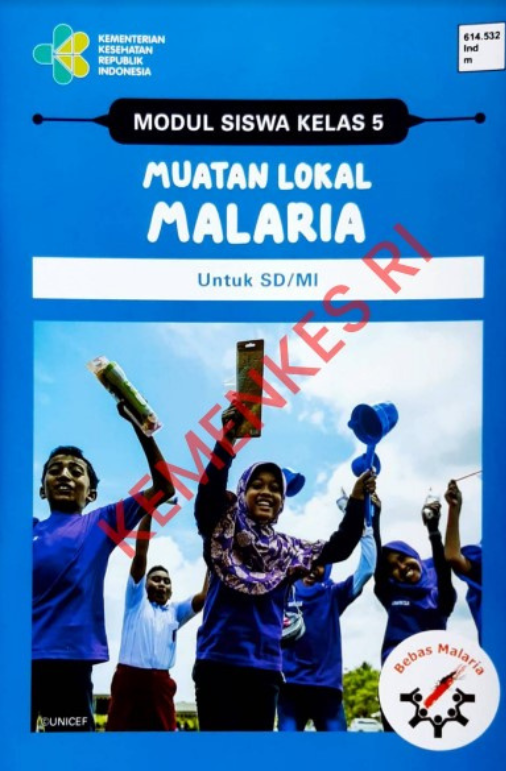 Modul Siswa Kelas 5 Muatan Lokal Malaria Untuk SD/MI