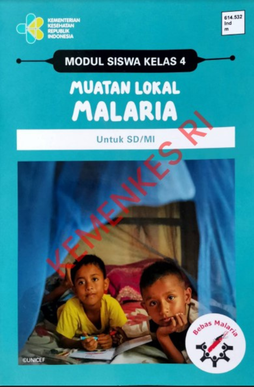 Modul Siswa Kelas 4 Muatan Lokal Malaria Untuk SD/MI