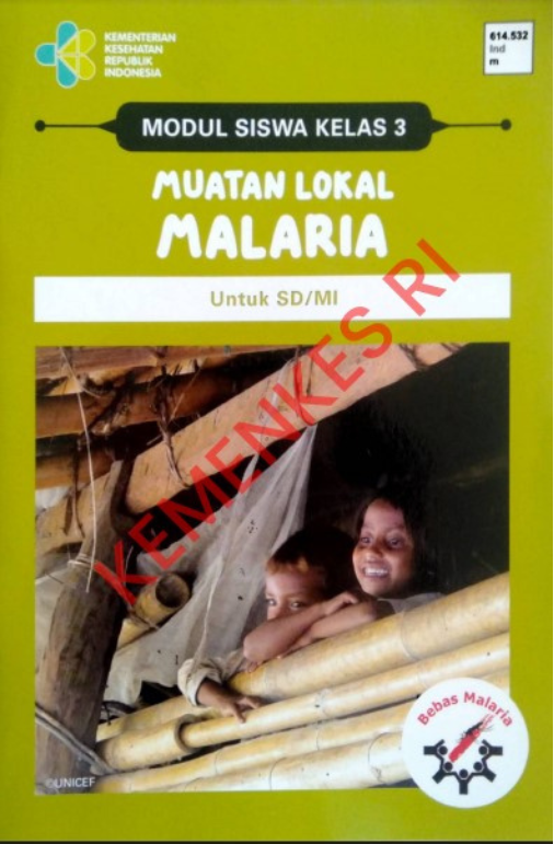 Modul Siswa Kelas 3 Muatan Lokal Malaria Untuk SD/MI