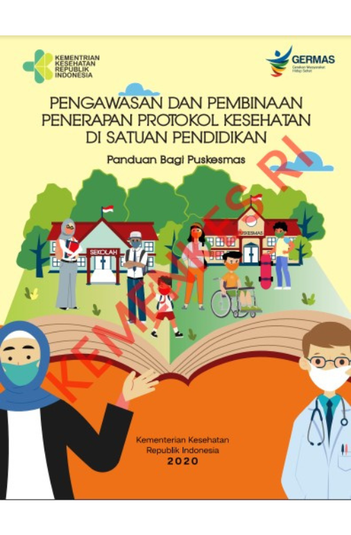 Pengawasan dan Pembinaan Penerapan Protokol Kesehatan di Satuan Pendidikan