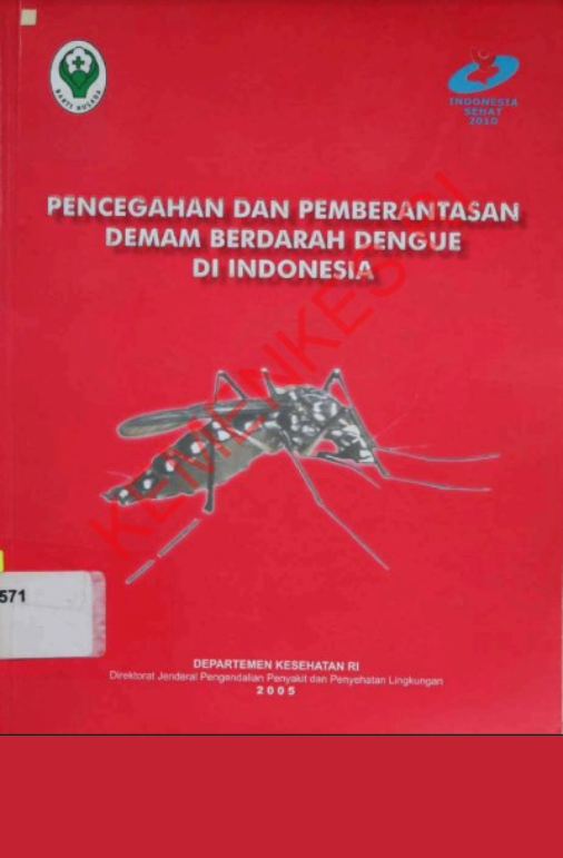 Pencegahan dan Pemberantasan Demam Beradarah Dengue di Indonesia