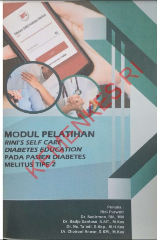 Modul Pelatihan Rini&#039;s Self Care Diabetes Education Pada Pasien Diabetes Melitus Tipe 2