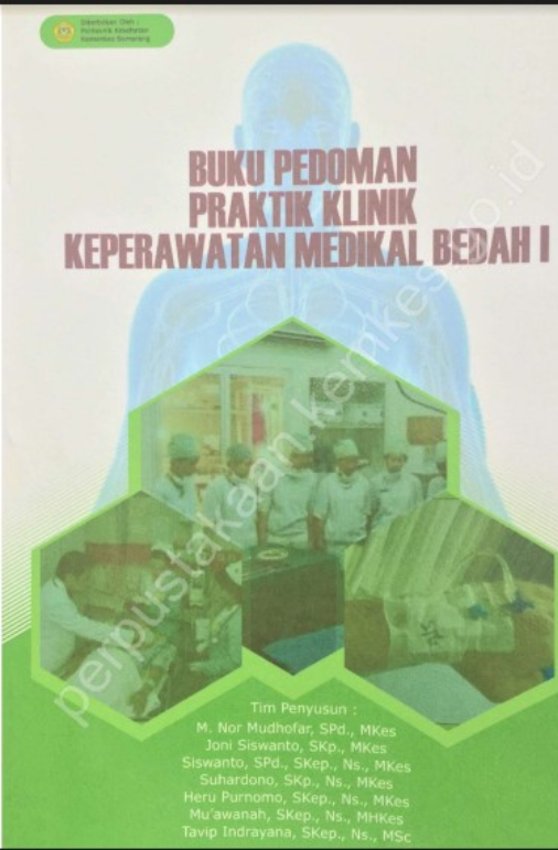 Buku Pedoman Praktik Klinik Keperawatan Medikal Bedah I