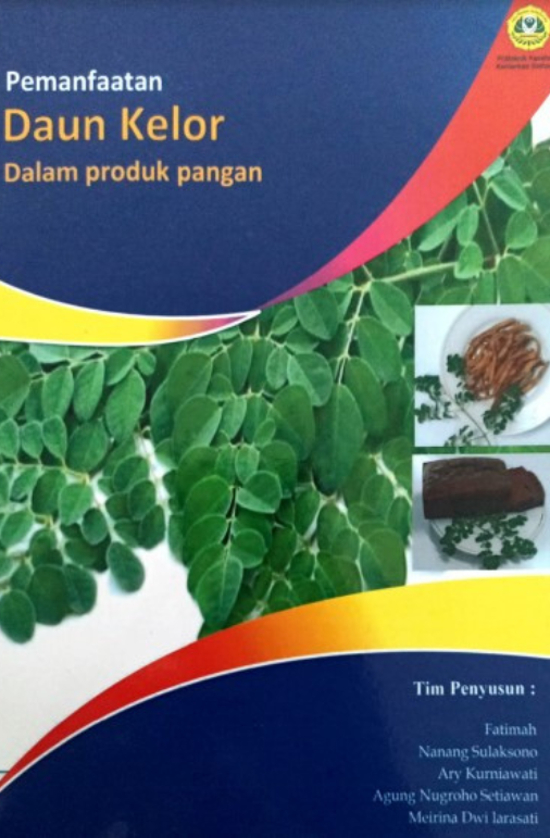 Pemanfaatan Daun Kelor Dalam Produk Pangan