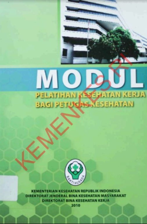 Modul Pelatihan Kesehatan Kerja Bagi Petugas Kesehatan