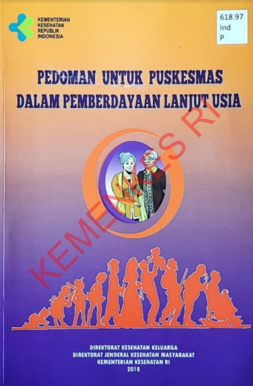 Pedoman Untuk Puskesmas Dalam Pemberdayaan Lanjut Usia