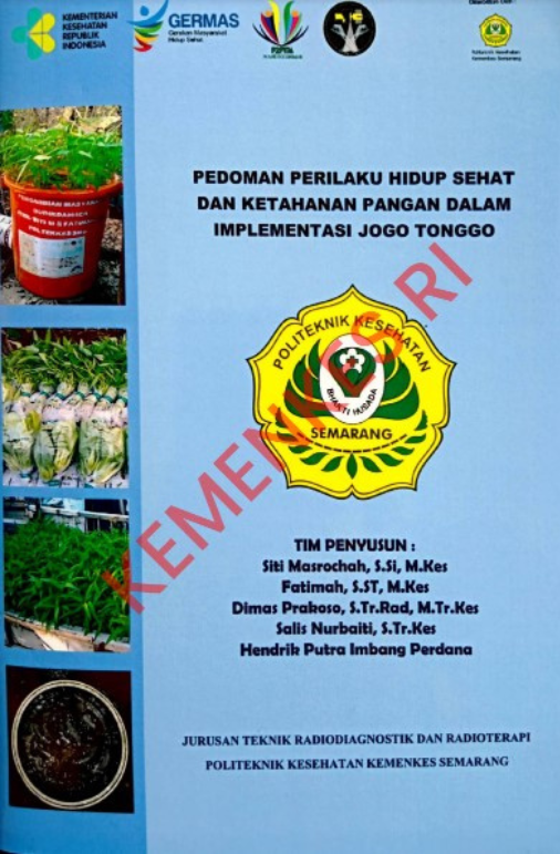 Pedoman Perilaku Hidup Sehat dan Ketahanan Pangan Dalam Implementasi Jogo Tonggo