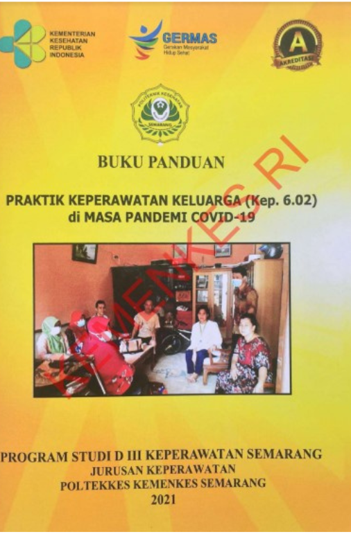 Buku Panduan Praktik Keperawatan Keluarga (Kep.6.02) di Masa Pandemi Covid-19