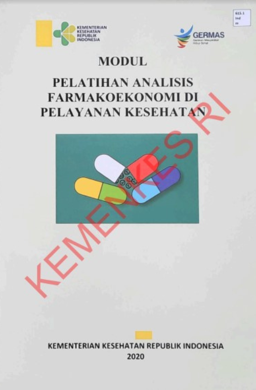 Modul Pelatihan Analisis Farmakoekonomi di Pelayanan Kesehatan