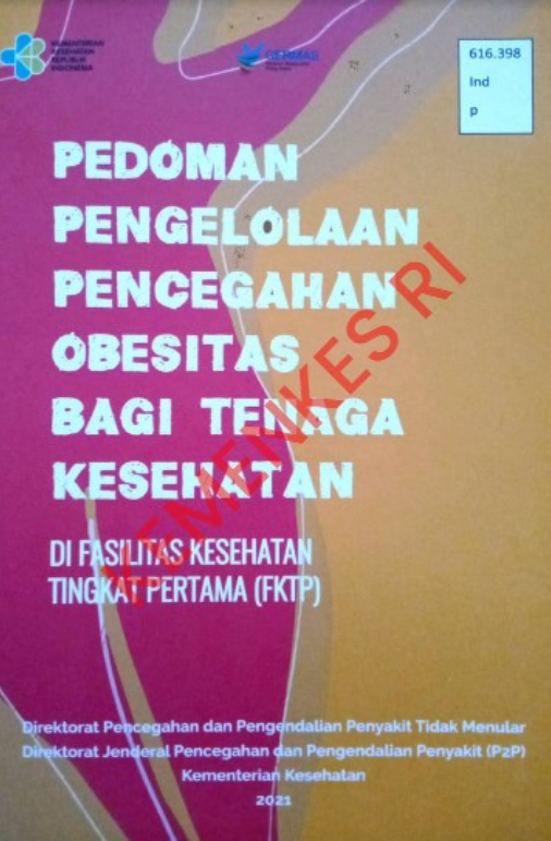 Pedoman Pengelolaan Pencegahan Obesitas Bagi Tenaga Kesehatan di Fasilitas Kesehatan Tingkat Pertama (FTKP)