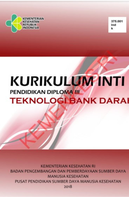 Kurikulum Inti Pendidikan Diploma III Teknologi Bank Darah