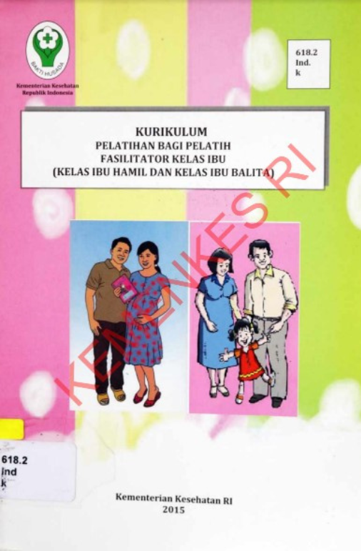 Kurikulum Pelatihan Bagi Pelatih Fasilitator Kelas Ibu(Kelas Ibu Hamil dan Kelas Ibu Balita)