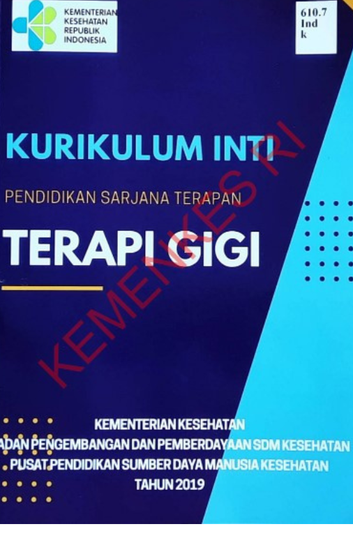 Kurikulum Inti Pendidikan Sarjana Terapan Terapi Gigi