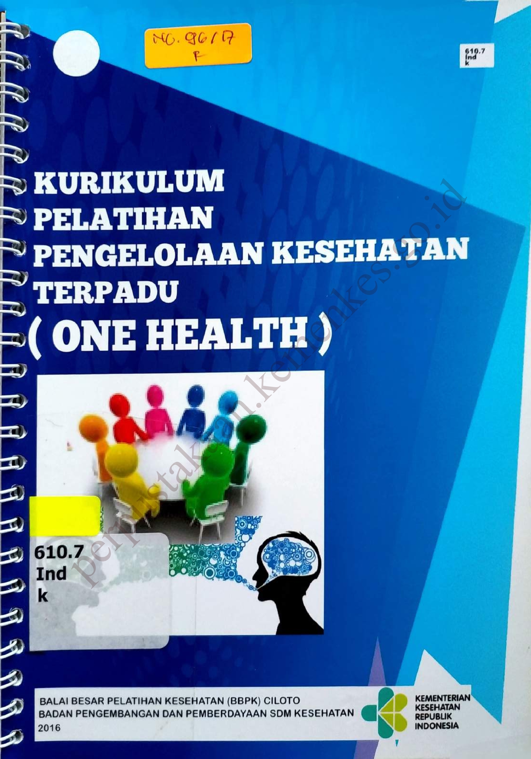 Kurikulum Pelatihan Pengelolaan Kesehatan Terpadu (One Health)