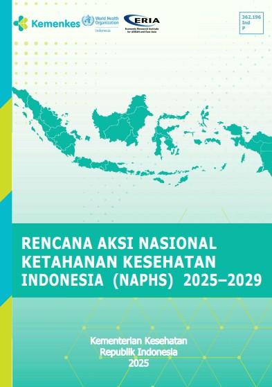Rencana Aksi Nasional Ketahanan Kesehatan Indonesia (NAPHS) 2025 - 2029