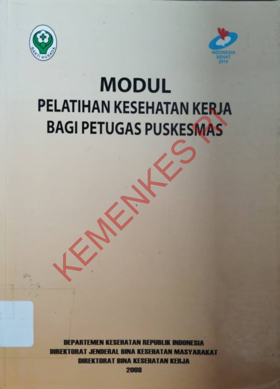 MODUL PELATIHAN KESEHATAN KERJA BAGI PETUGAS PUSKESMAS