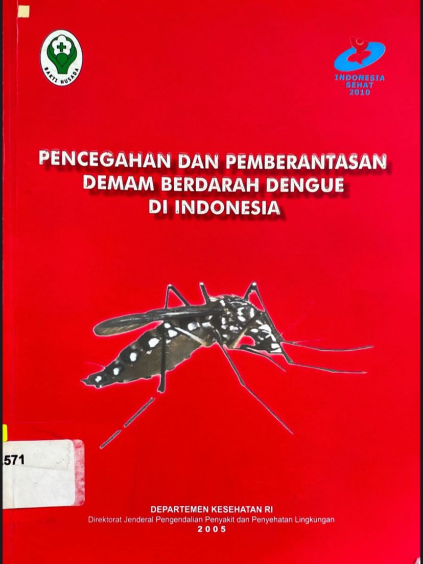 Pencegahan dan Pemberantasan Demam Berdarah Dengue di Indonesia