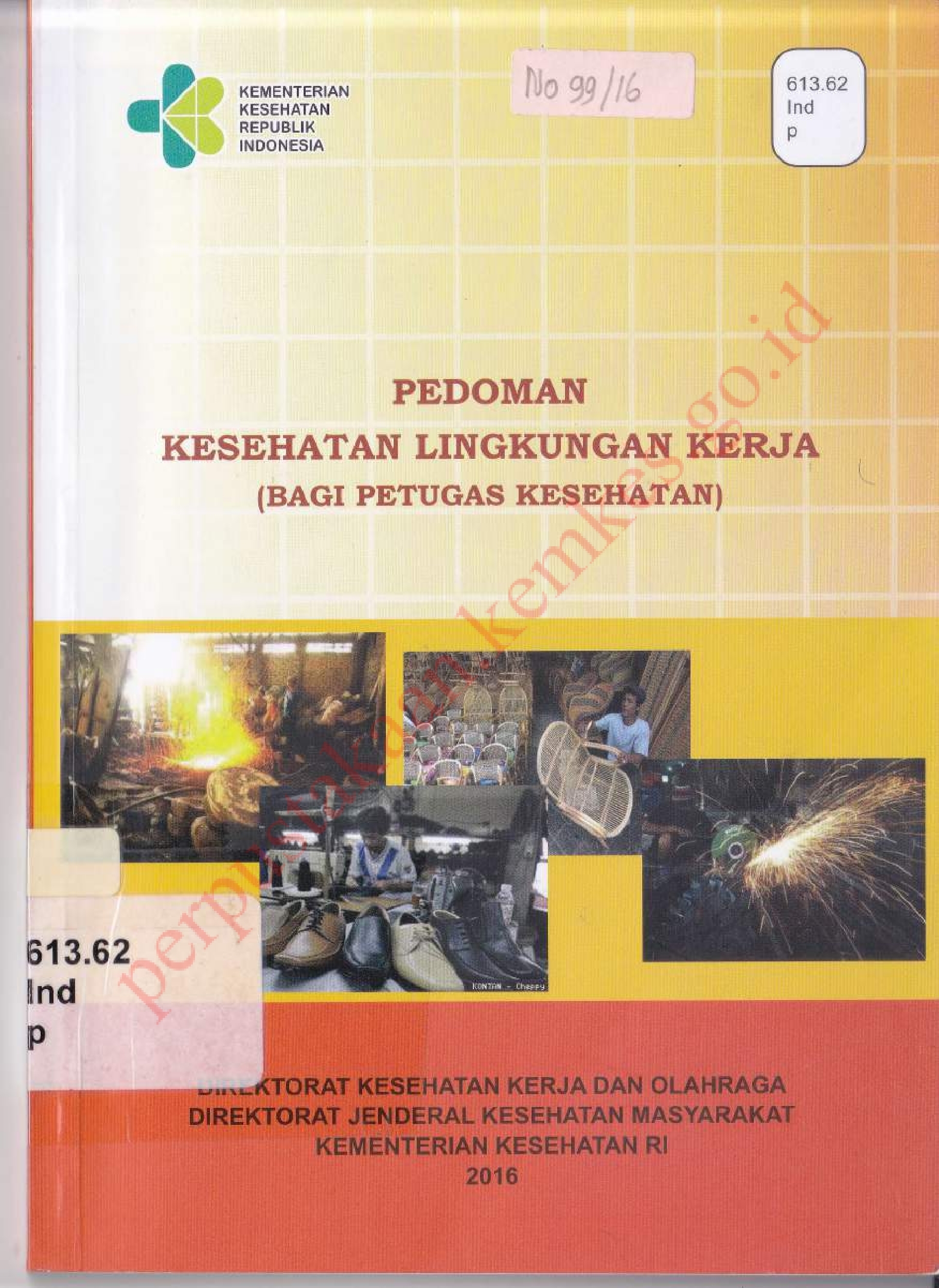 Pedoman Kesehatan Lingkungan Kerja (Bagi Petugas Kesehatan)