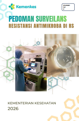 Pedoman Surveilans Resistensi Antimikroba di RS