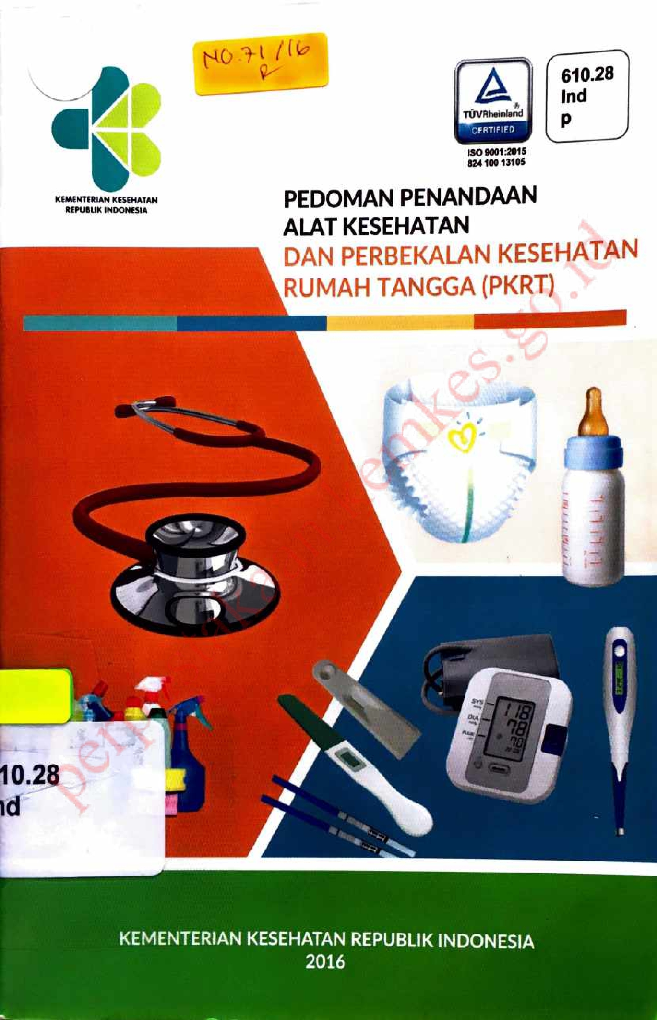 Pedoman Penandaan Alat Kesehatan dan Perbekalan Kesehatan Rumah Tangga (PKRT)