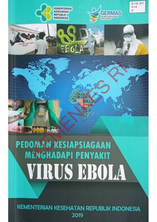 PEDOMAN KESIAPSIAGAAN MENGHADAPI PENYAKIT VIRUS EBOLA KEMENTERIAN KESEHATAN REPUBLIK INDONESIA 2019