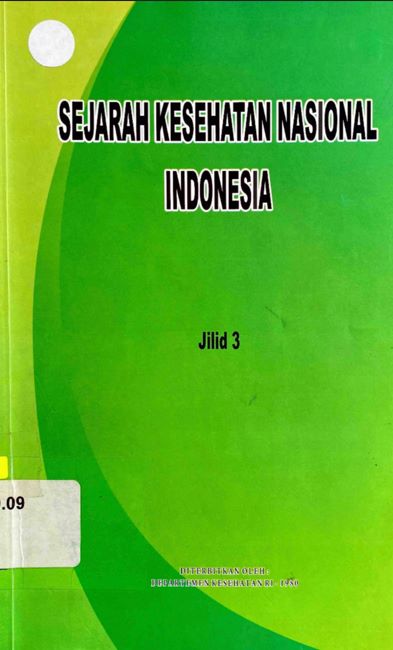 Sejarah Kesehatan Nasional Indonesia Jilid 3