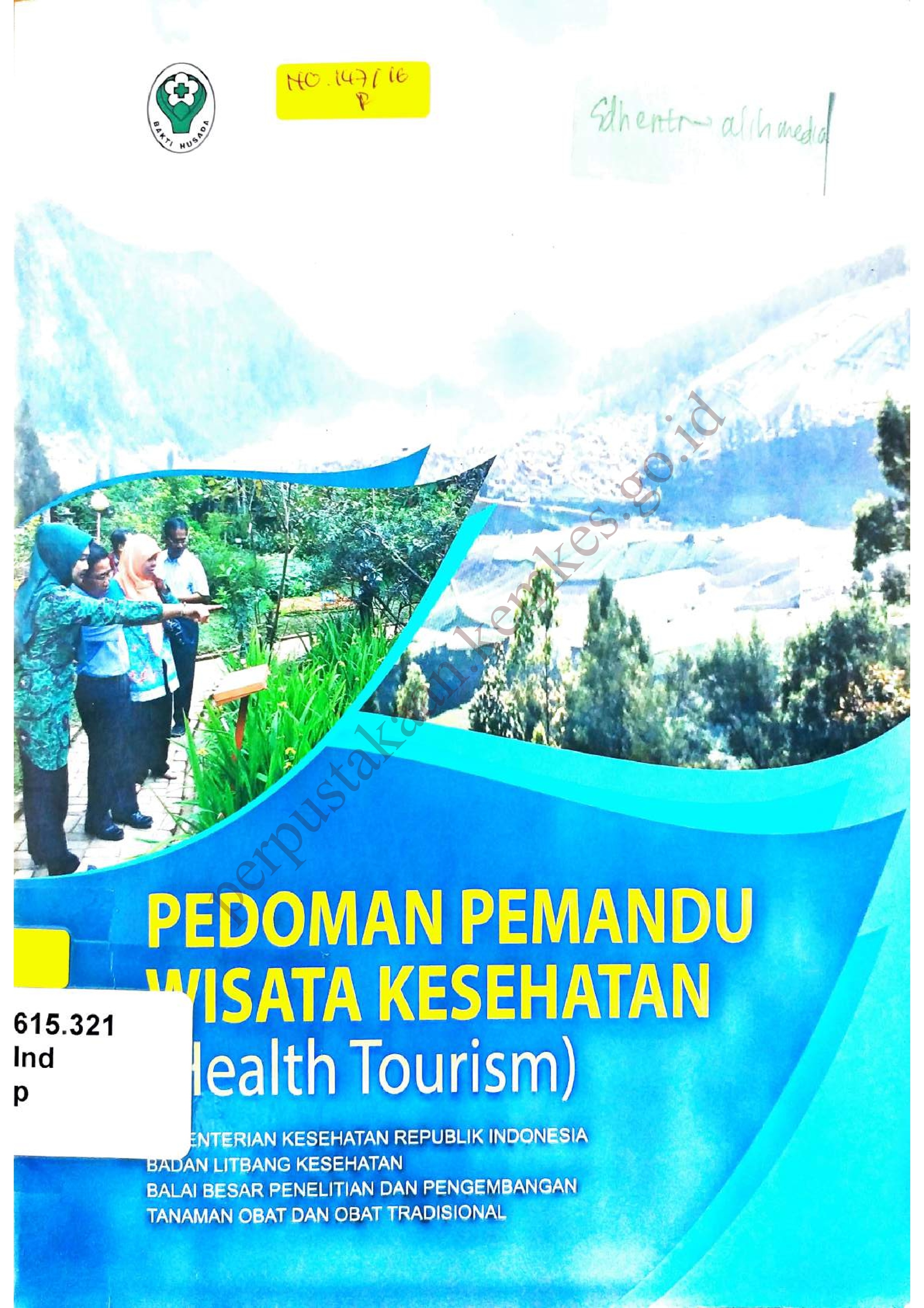 Pedoman Pemandu Wisata Kesehatan (Health Tourism)