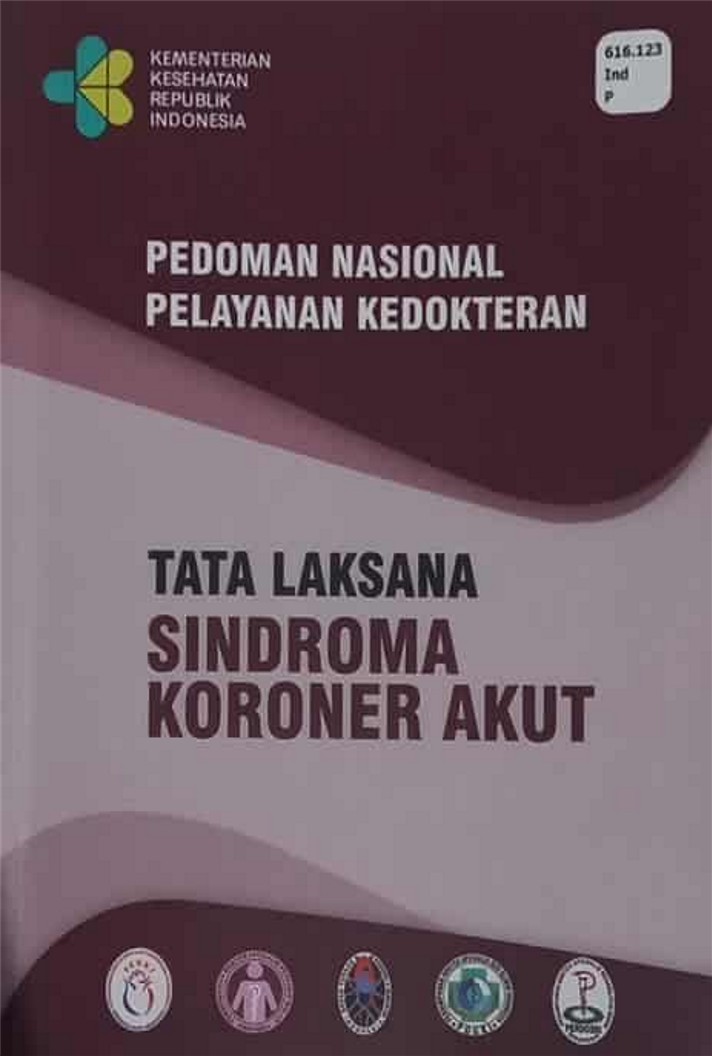 Pedoman Nasional Pelayanan Kedokteran Tata Laksana Sindroma Koroner Akut