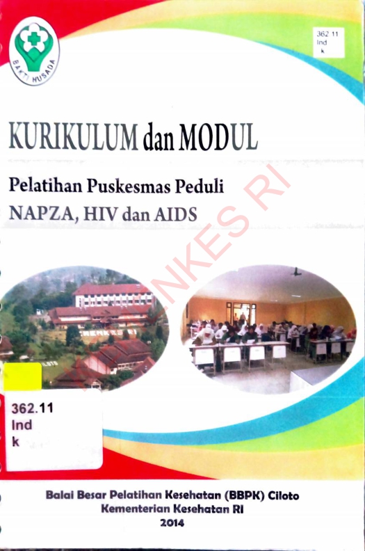 Kurikulum dan Modul Pelatihan Puskesmas Peduli NAPZA, HIV dan AIDS