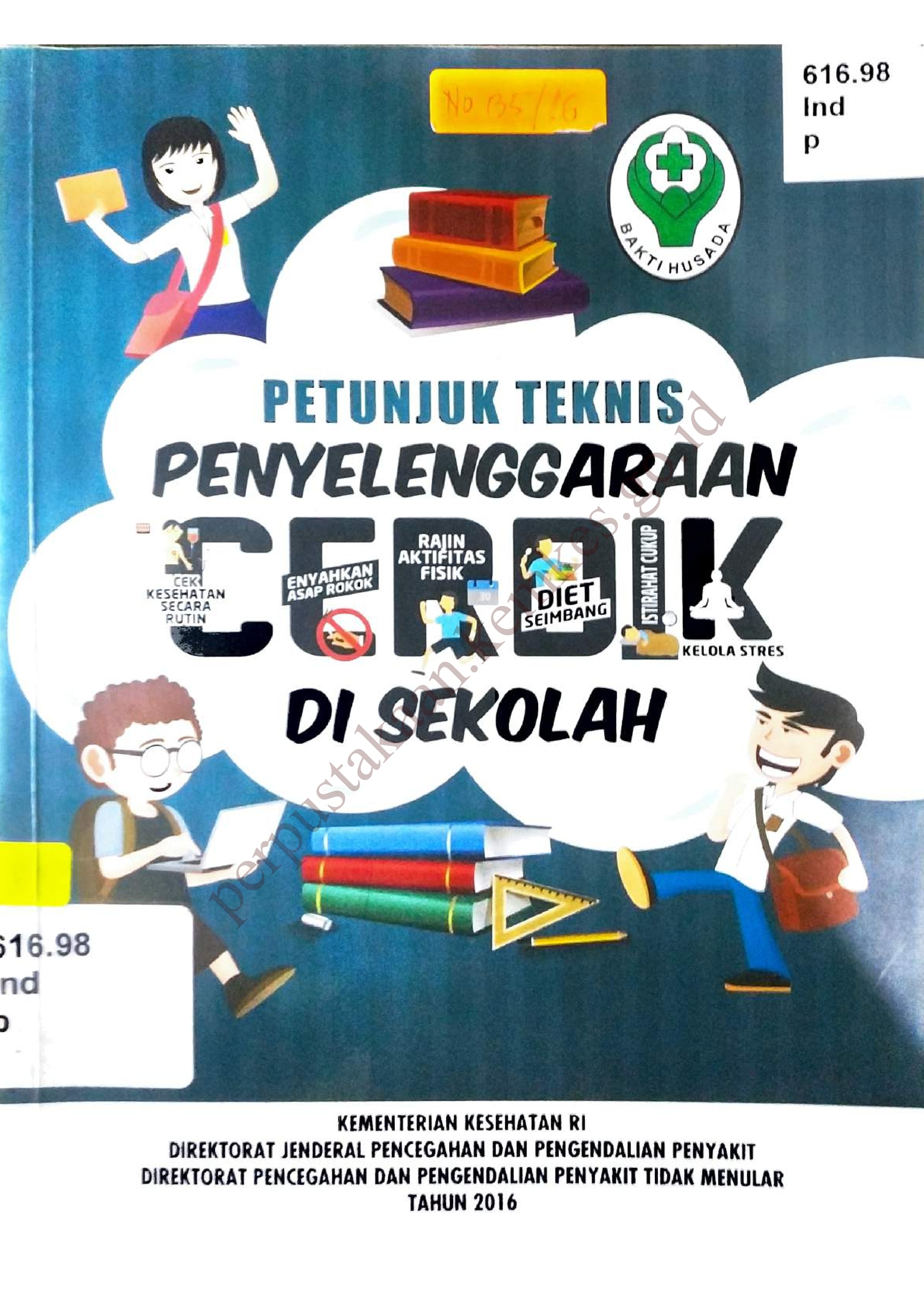 Petunjuk Teknis Penyelenggaraan Cerdik di Sekolah