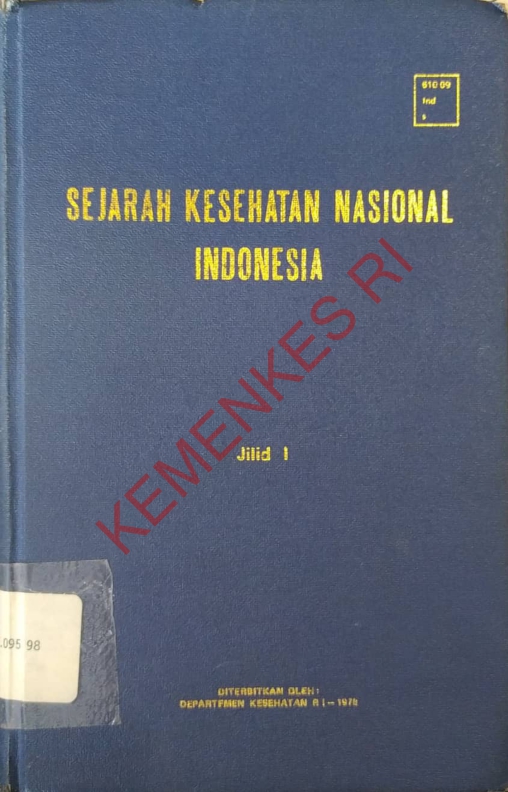 sejarah kesehatan nasional Indonesia jilid i