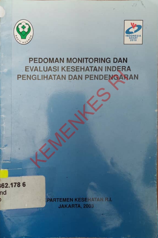 Pedoman Monitoring dan Evaluasi Kesehatan Indera Penglihatan dan Pendengaran