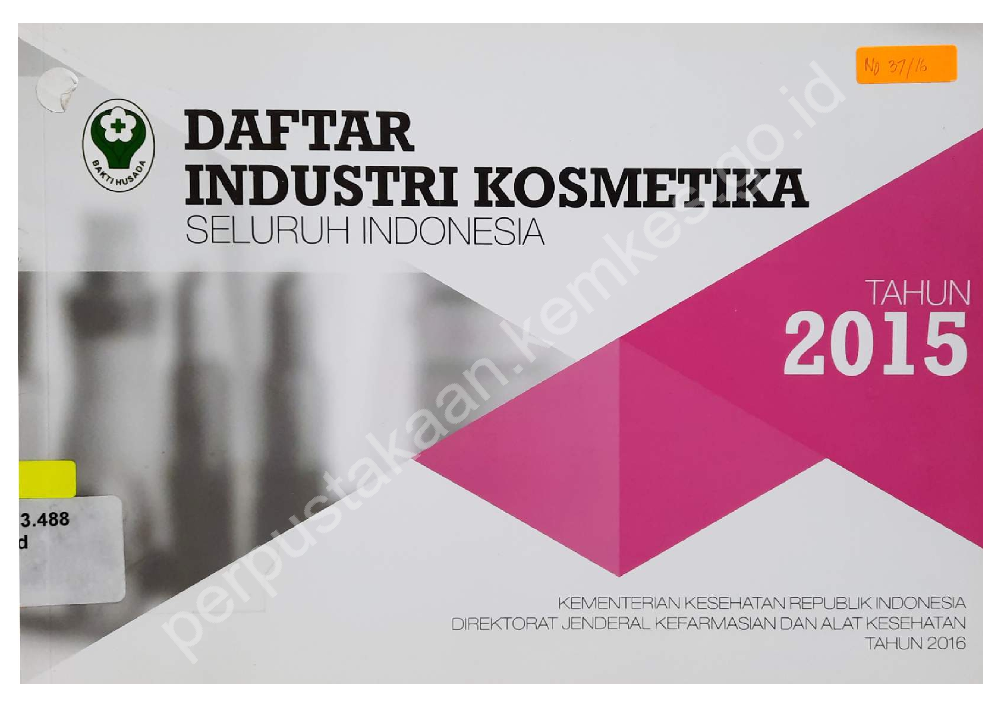 Daftar Industri Kosmetika Seluruh Indonesia  Tahun 2015