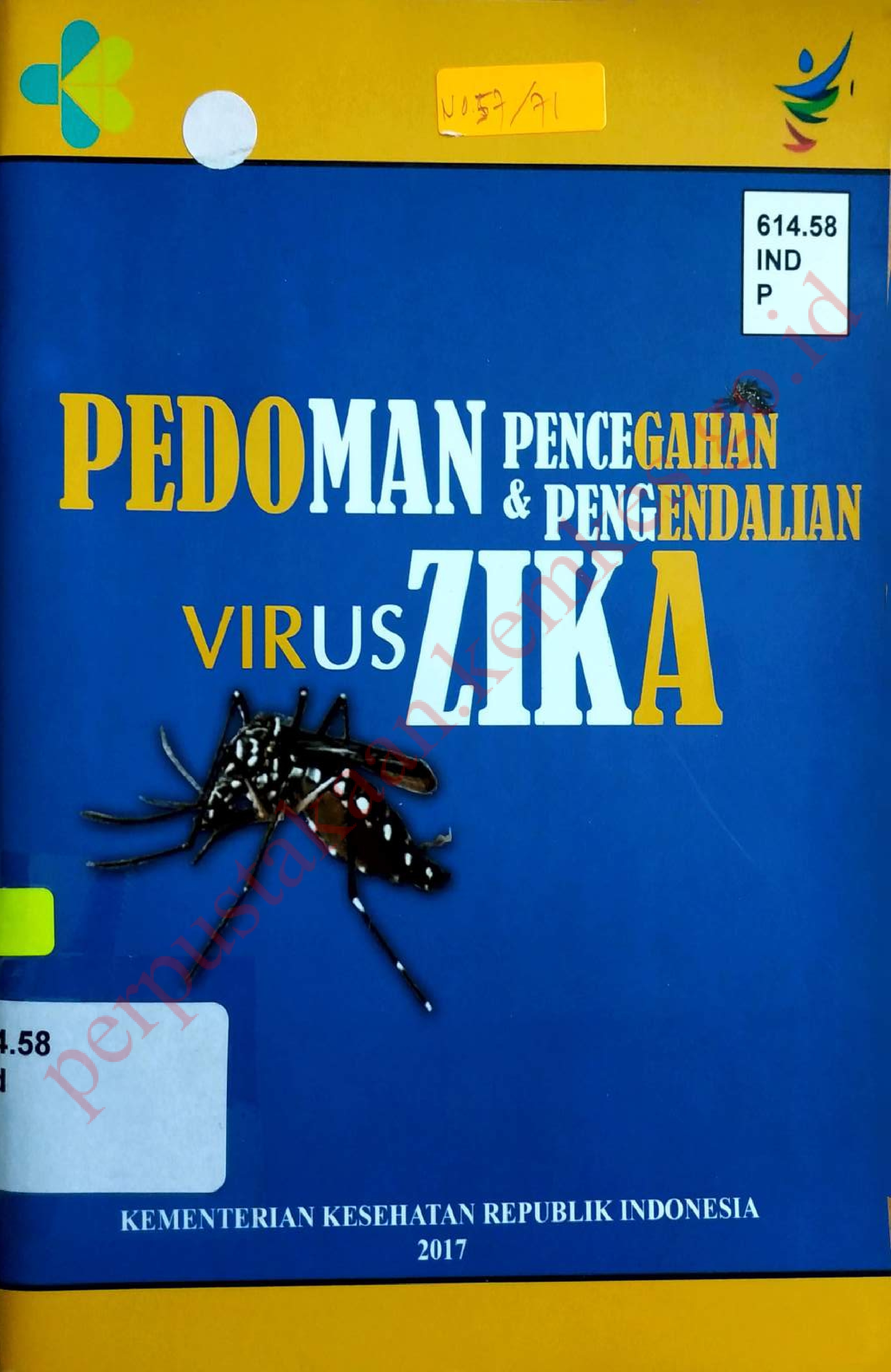 Pedoman Pencegahan dan Pengendalian Virus Zika