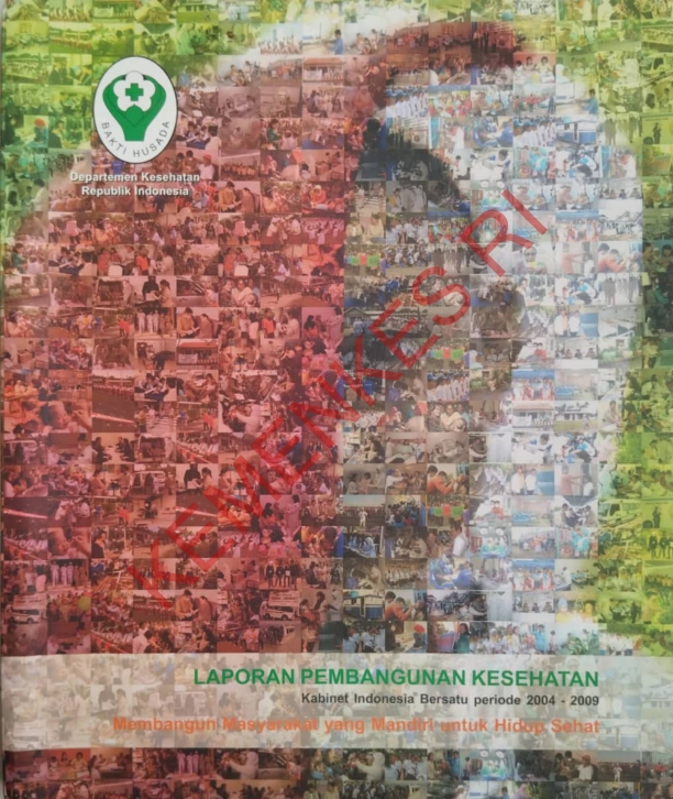 Laporan pembangunan kesehatan kabinet Indonesia bersatu periode 2004-2009