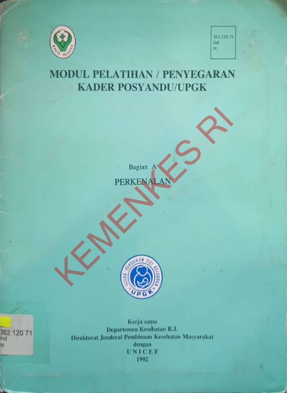 Modul Pelatihan / Penyegaran Kader Posyandu / UPGK Bagian A Perkenalan