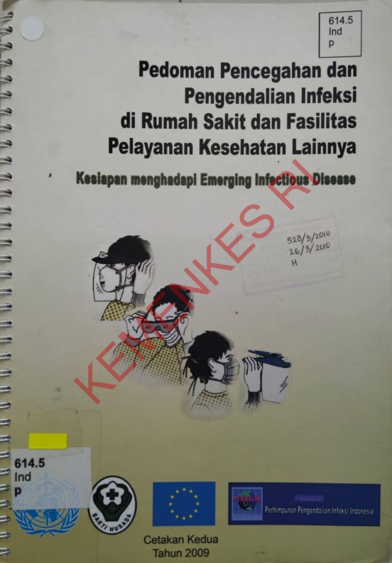 PEDOMAN PENCEGAHAN DAN PENGENDALIAN INFEKSI DI RUMAH SAKIT DAN FASILITAS PELAYANAN KESEHATAN LAINNYA KESIAPAN MENGHADAPI EMERGING INFECTIOUS DISEASE