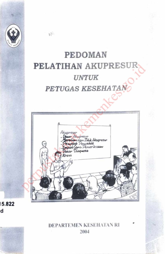 Pedoman Pelatihan Akupresur untuk Petugas Kesehatan