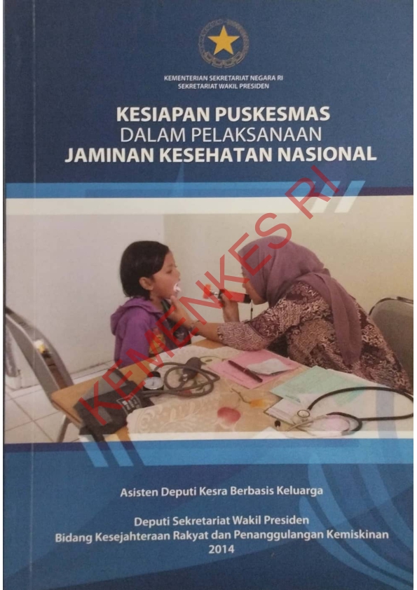 Kesiapan Puskesmas Dalam Pelaksanaan Jaminan Kesehatan Nasional