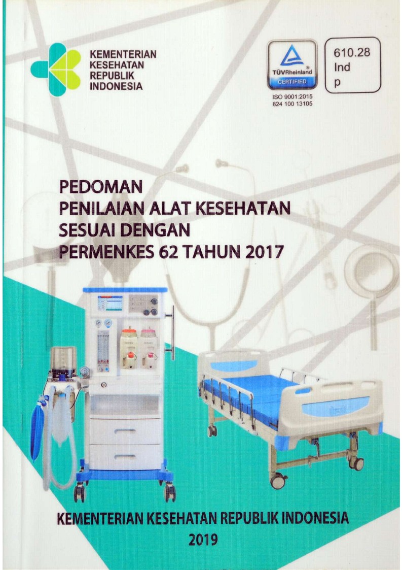 Pedoman Penilaian Alat kesehatan Sesuai dengan Permenkes 62 Tahun 2017