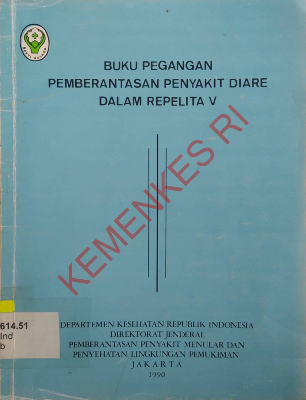 Buku pegangan pemberantasan penyakit diare dalam Repelita V