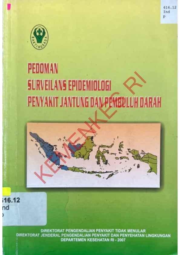 PEDOMAN SURVEILANS EPIDEMIOLOGI PENYAKIT JANTUNG DAN PEMBULUH DARAH