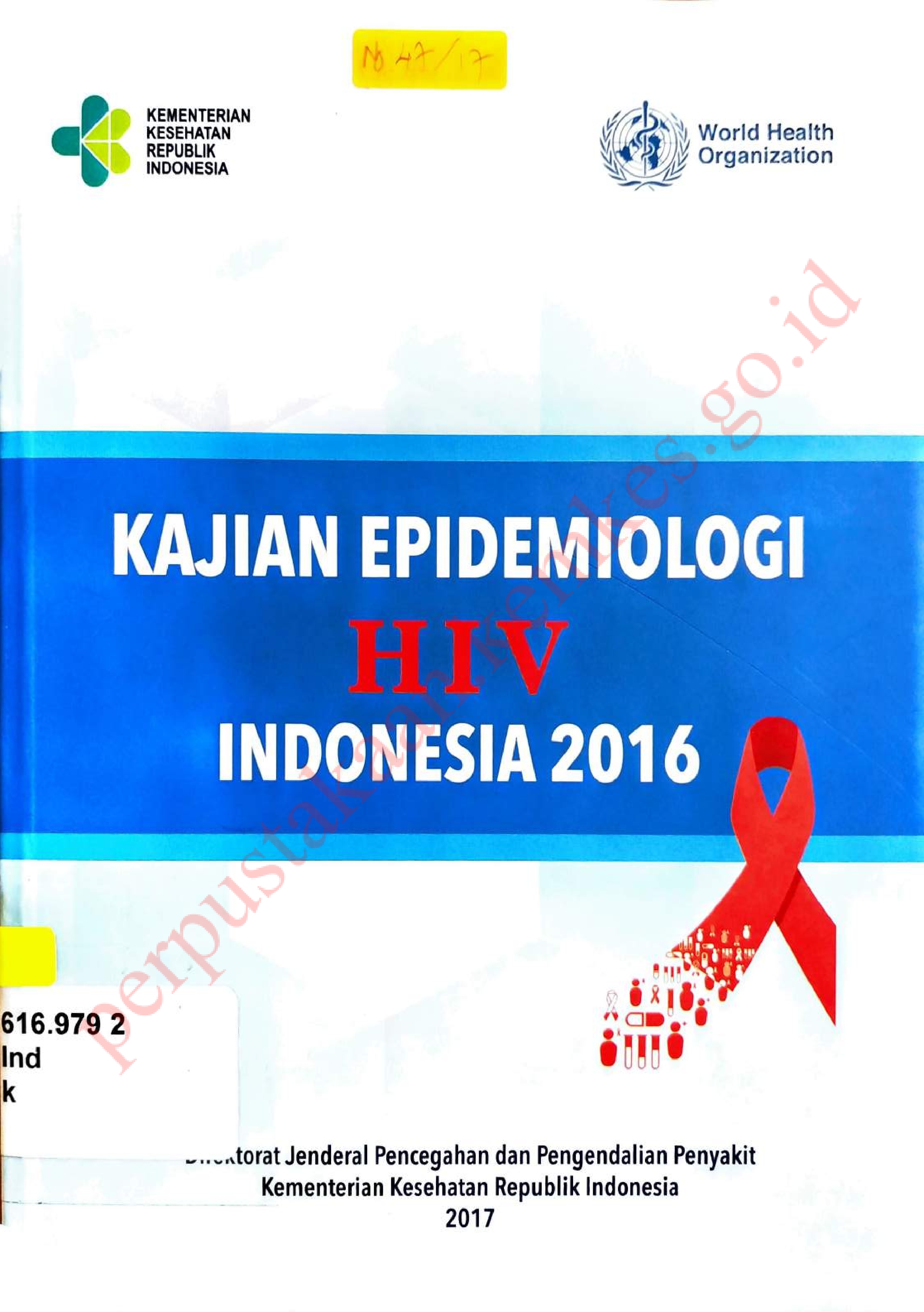 Kajian Epidemiologi HIV Indonesia 2016