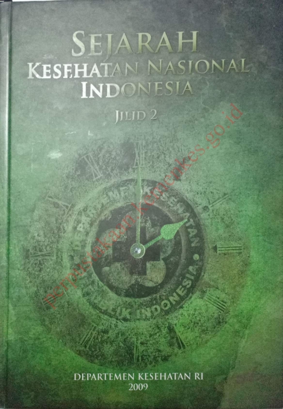 Sejarah Kesehatan Nasional Indonesia Jilid 2