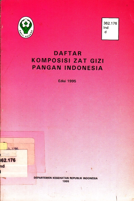 Daftar komposisi zat gizi pangan Indonesia Edisi 1995