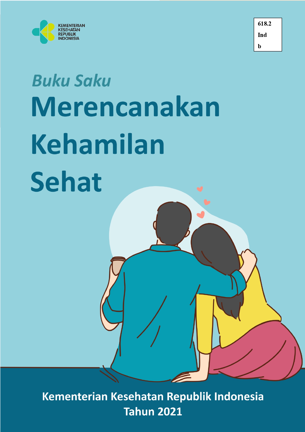 Buku Saku Merencanakan Kehamilan Sehat.