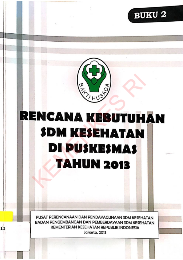 Rencana Kebutuhan SDM Kesehatan di Puskesmas Tahun 2013