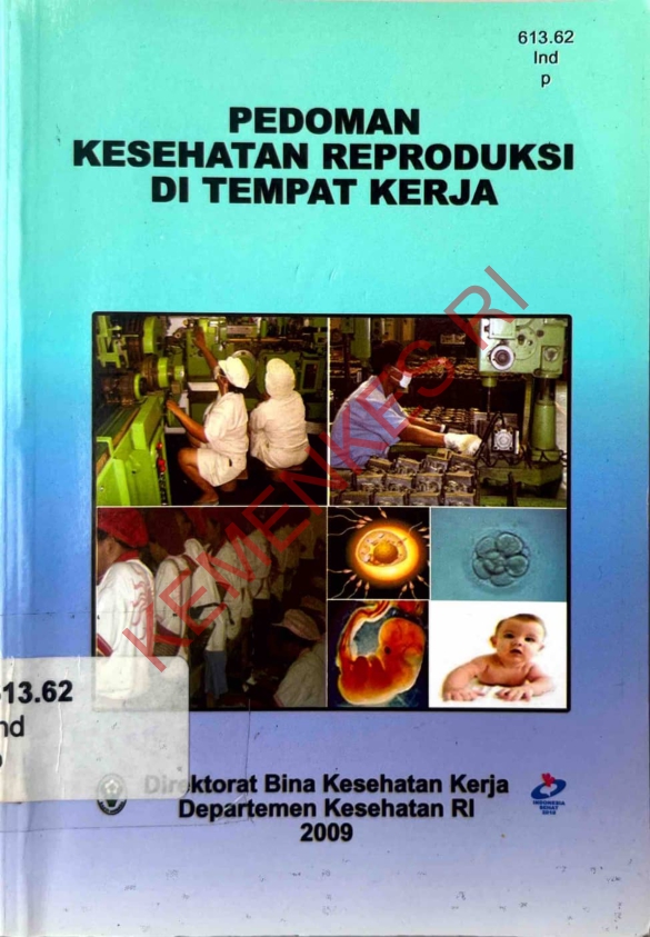 Pedoman Kesehatan Reproduksi di Tempat Kerja