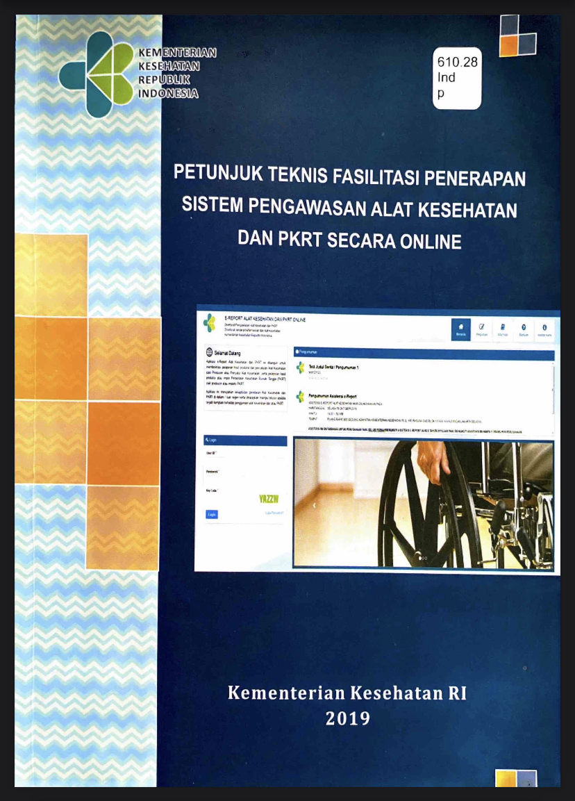 Petunjuk teknis fasilitasi penerapan sistem pengawasan alat kesehatan dan PKRT secara online